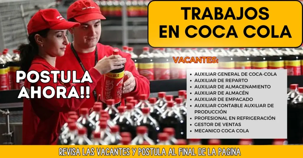 Coca-Cola: Destapa nuevas oportunidades con nosotros